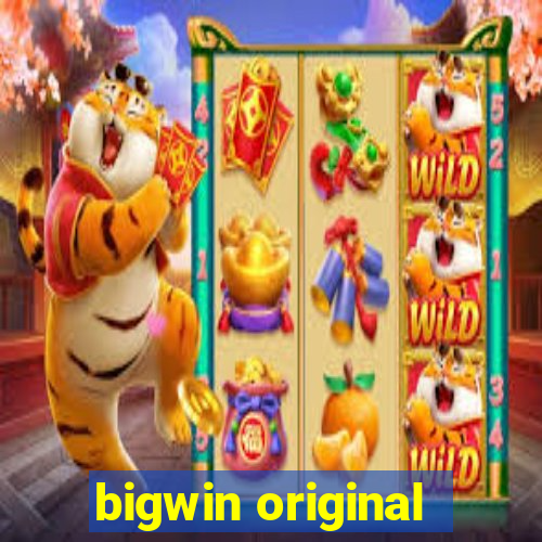 bigwin original